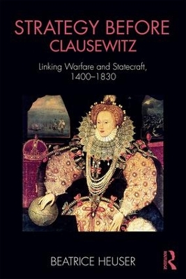 Strategy Before Clausewitz book
