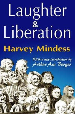 Laughter and Liberation by Harvey Mindess