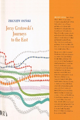 Jerzy Grotowski's Journeys to the East book