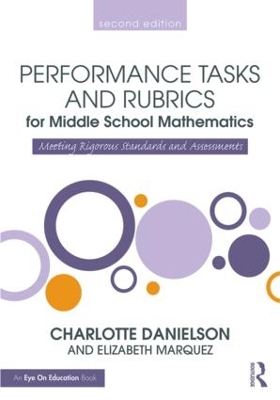 Performance Tasks and Rubrics for Middle School Mathematics book