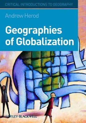 Geographies of Globalization by Andrew Herod