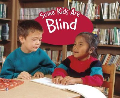 Some Kids Are Blind: A 4D Book book