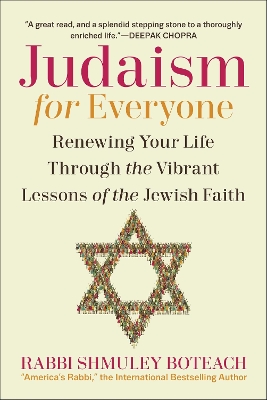 Judaism for Everyone: Renewing Your Life Through the Vibrant Lessons of the Jewish Faith book