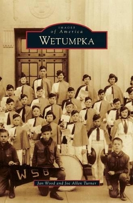 Wetumpka by Joe Allen Turner