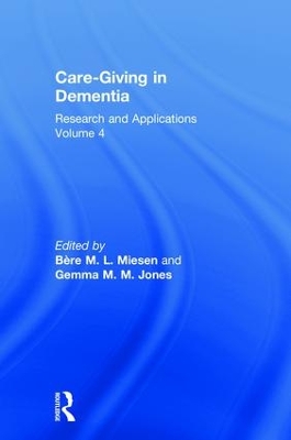 Care-Giving in Dementia by Gemma M. M. Jones