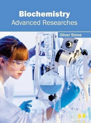 Biochemistry: Advanced Researches book