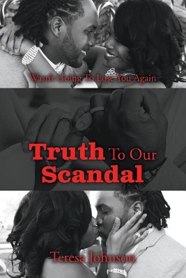 Truth to Our Scandal book