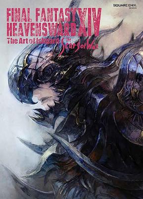 Final Fantasy Xiv: Heavensward -- The Art Of Ishgard -the Scars Of War- by Square Enix