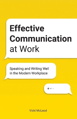 Effective Communication at Work book