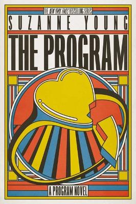The Program: A Program Novel by Suzanne Young