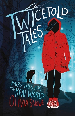 Twicetold Tales by Olivia Snowe