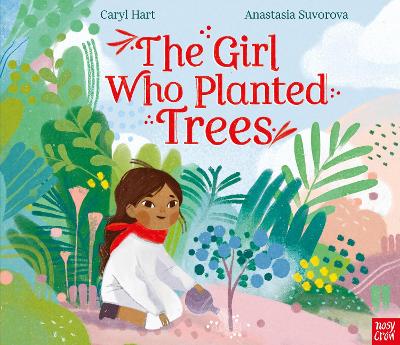 The Girl Who Planted Trees book