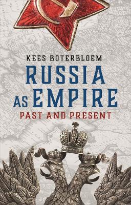 Russia as Empire: Past and Present book