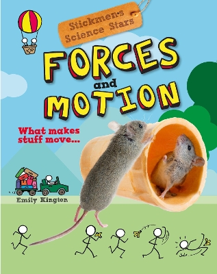 Forces and Motion: Stickmen Science Stars book