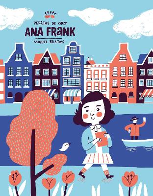 Pepitas de oro: Ana Frank / Gold Nuggets: Anne Frank book
