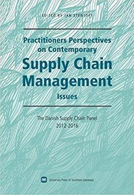 Practitioners Perspectives on Contemporary Supply Chain Management book