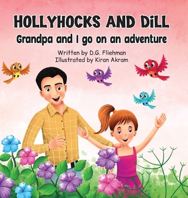 Hollyhocks and Dill book