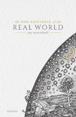The Non-Existence of the Real World book