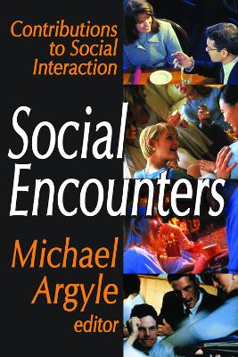 Social Encounters by Michael Argyle