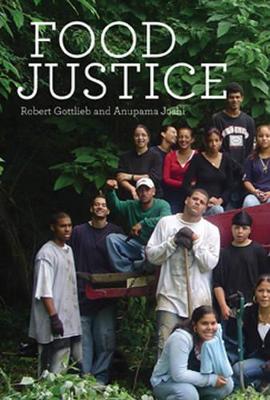Food Justice by Robert Gottlieb