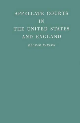 Appellate Courts in the United States and England book