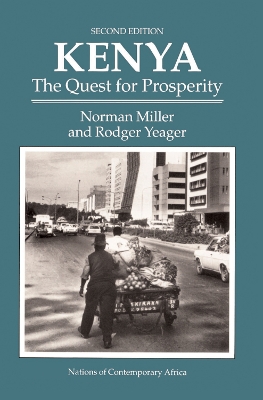 Kenya: The Quest For Prosperity, Second Edition by Norman Miller