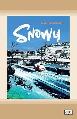 My Australian Story: Snowy book