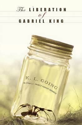 The Liberation of Gabriel King by K L Going