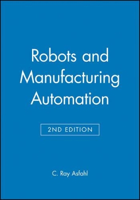 Robots & Manufacturing Automation 2E book