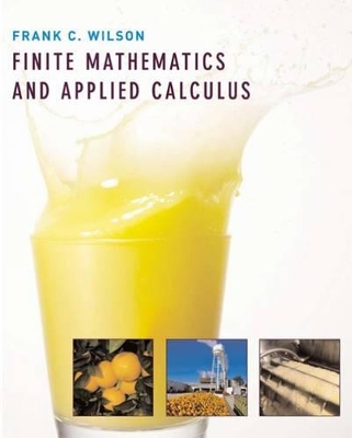 Finite Mathematics and Applied Calculus: Student Text book