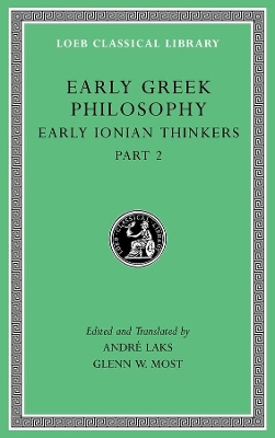 Early Greek Philosophy, Volume III: Early Ionian Thinkers, Part 2 book