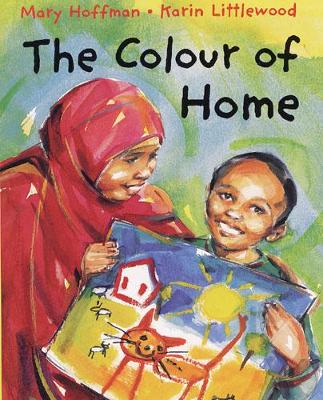 Colour of Home by Mary Hoffman
