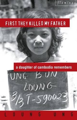 First They Killed My Father book