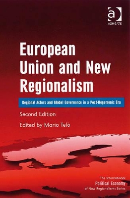 European Union and New Regionalism book