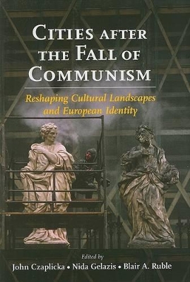 Cities After the Fall of Communism book