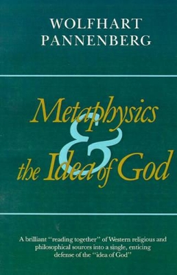 Metaphysics and the Idea of God book