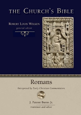 Romans: Interpreted by Early Christian Commentators book