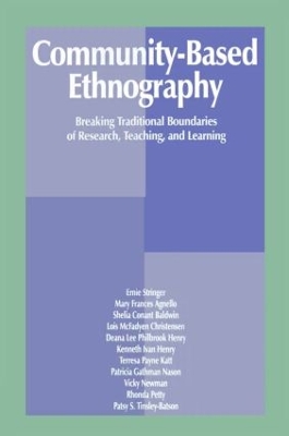 Community-Based Ethnography by Ernest T. Stringer