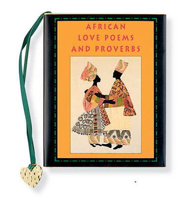 African Love Poems and Proverbs book