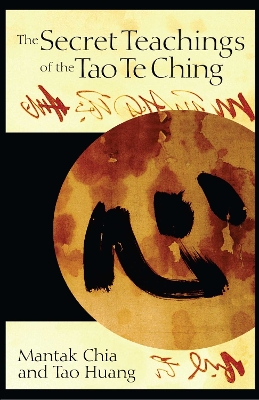 Secret Teachings of the Tao Te Ching book