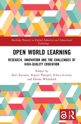 Open World Learning: Research, Innovation and the Challenges of High-Quality Education book
