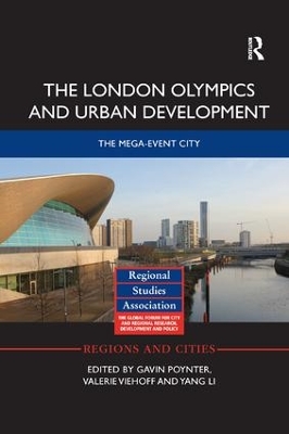 The London Olympics and Urban Development: The Mega-Event City book