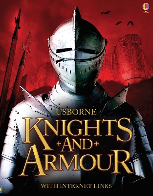 Knights and Armour by Rachel Firth