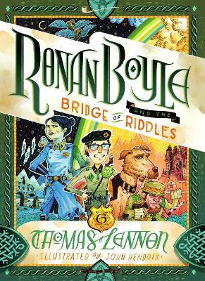 Ronan Boyle and the Bridge of Riddles (Ronan Boyle #1) by Thomas Lennon