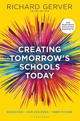 Creating Tomorrow's Schools Today book