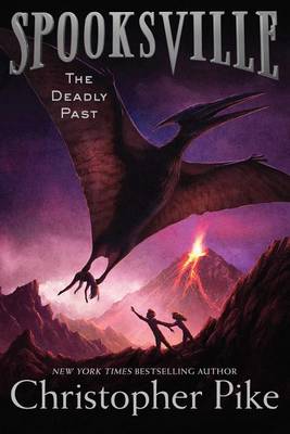 The The Deadly Past by Christopher Pike