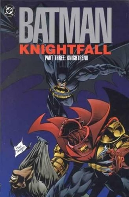 Batman Knightfall TP Part 03 Knightsend book