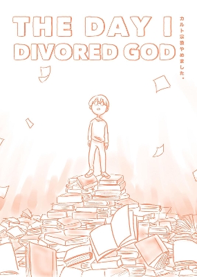 The Day I Divorced God book