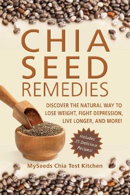 Chia Seed Remedies book