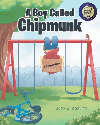 A Boy Called Chipmunk by Judy a Goelitz